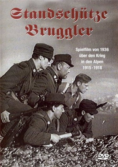 Standschütze Bruggler — постер