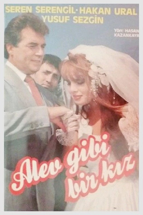 Alev Gibi Bir Kız — постер