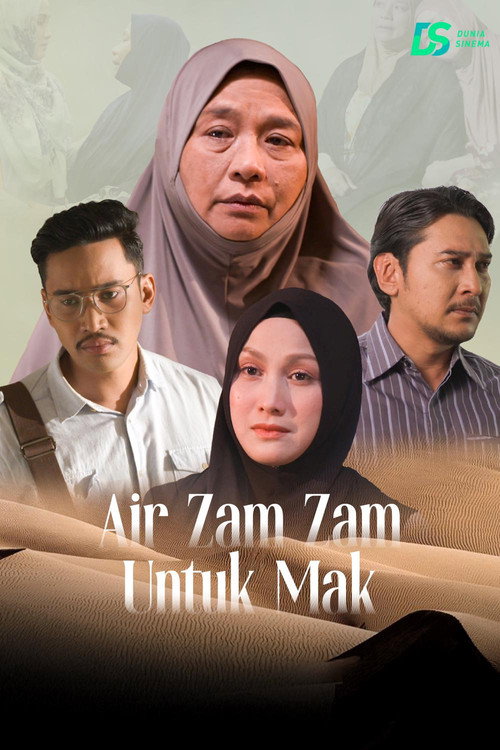 Air Zam Zam Untuk Mak — постер