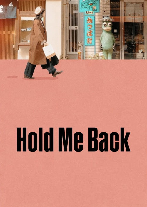 Hold Me Back — постер