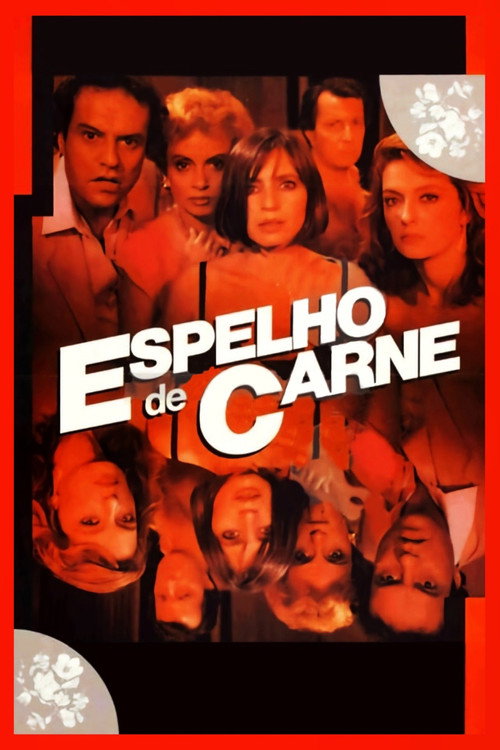 Espelho de Carne — постер