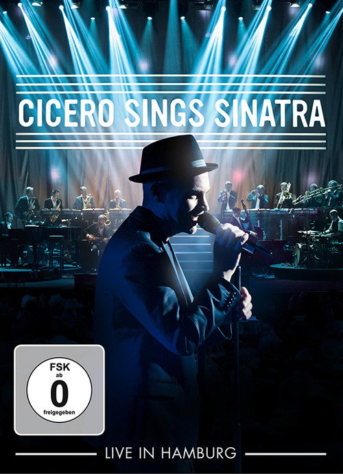 Roger Cicero - Cicero Sings Sinatra - Live in Hamburg — постер