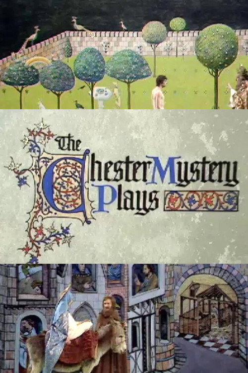 The Chester Mystery Plays — постер
