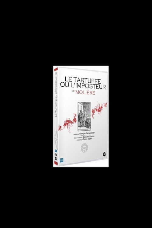 Tartuffe ou L'imposteur (Comédie Française) — постер
