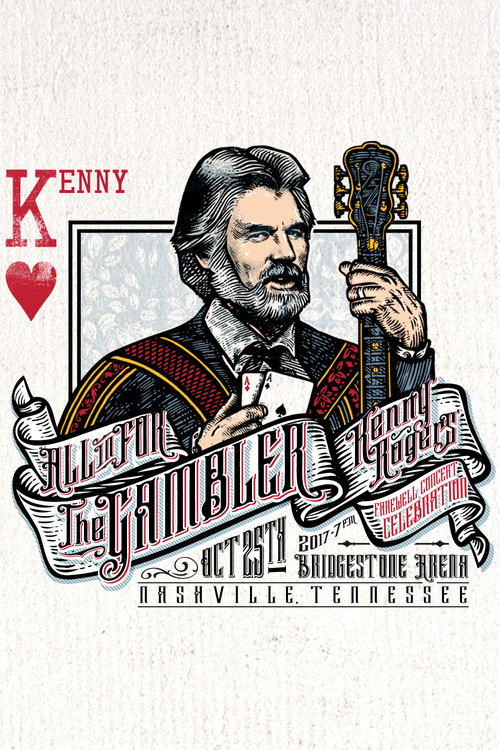 All In For The Gambler: Kenny Rogers Farewell Concert Celebration — постер