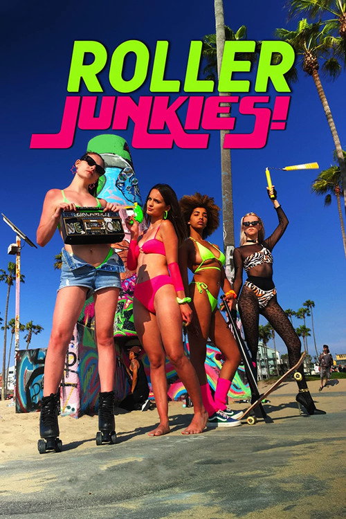 Roller Junkies! — постер