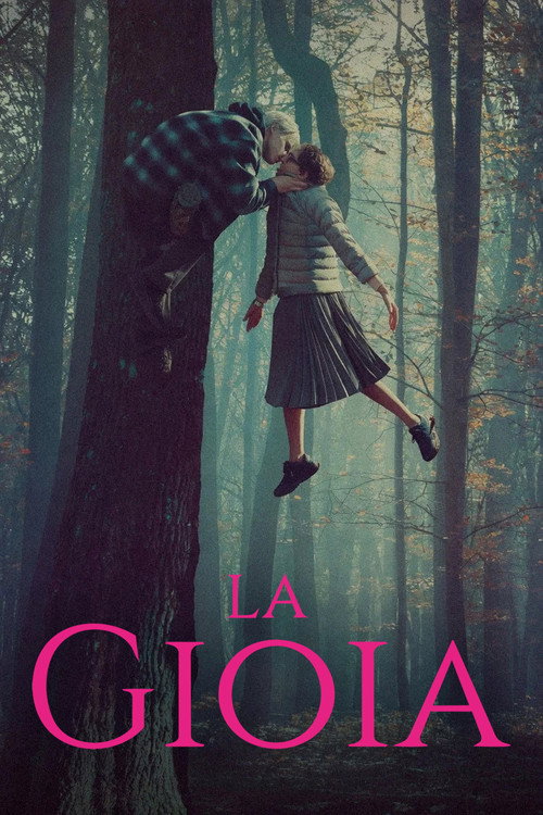 La gioia — постер