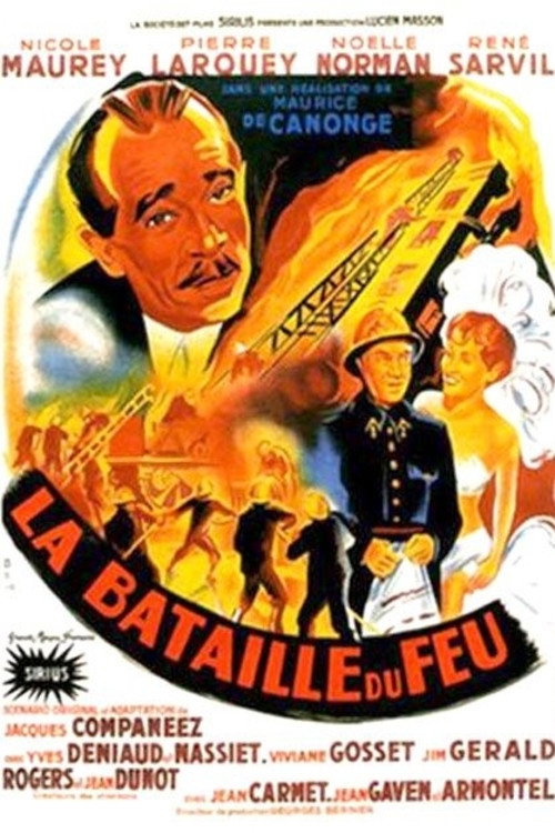 La Bataille du feu — постер