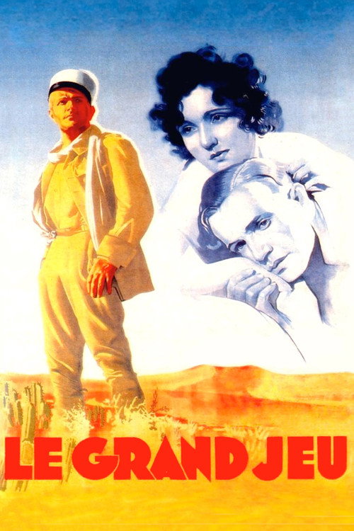 Le Grand Jeu — постер