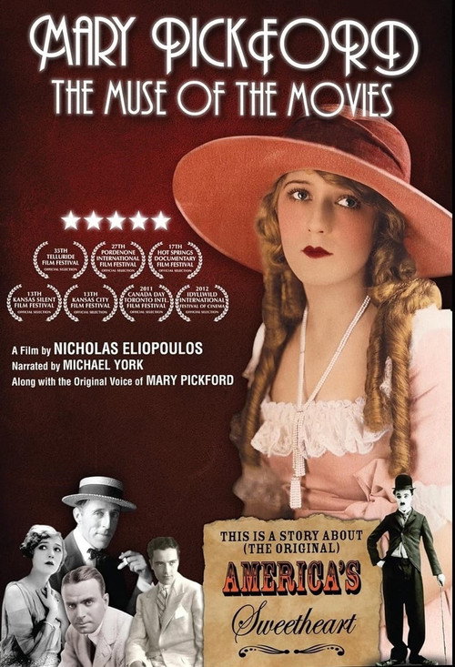 Mary Pickford: The Muse of the Movies — постер