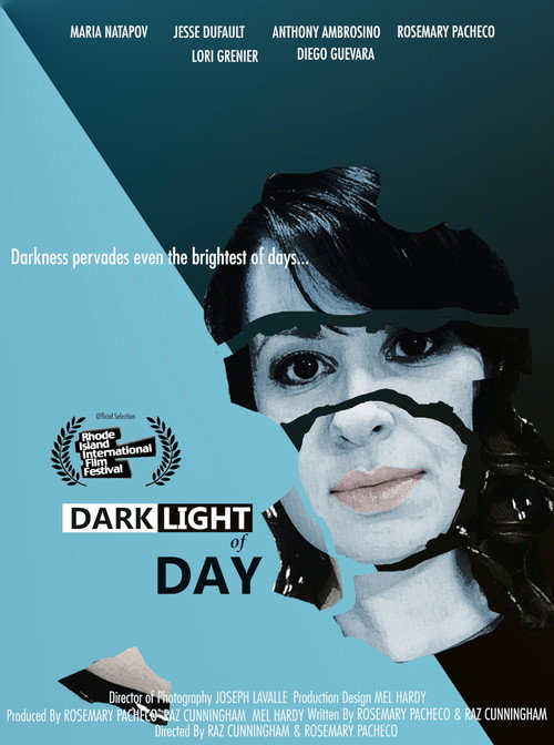 Dark Light of Day — постер