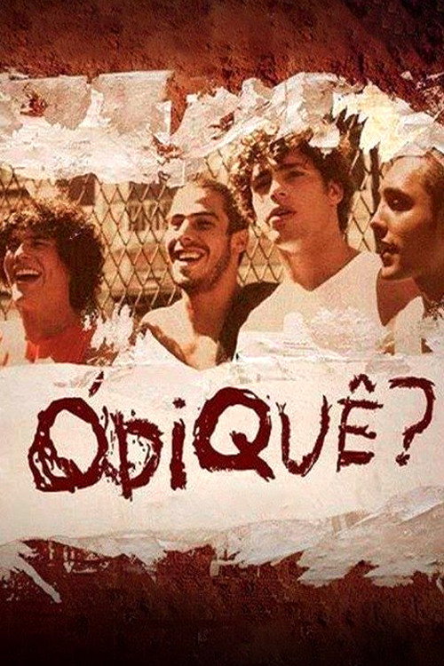 Ódiquê? — постер