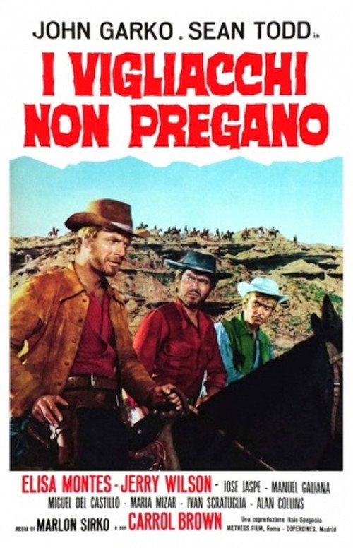 I vigliacchi non pregano — постер