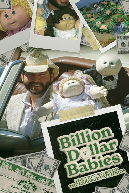Billion Dollar Babies: The True Story of the Cabbage Patch Kids — постер