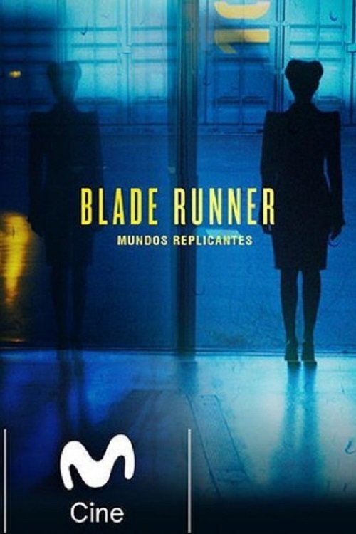 Blade Runner: Mundos Replicantes — постер
