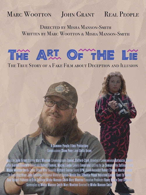 The Art Of The Lie: The True Story of a Fake Film about Deception and Illusion — постер