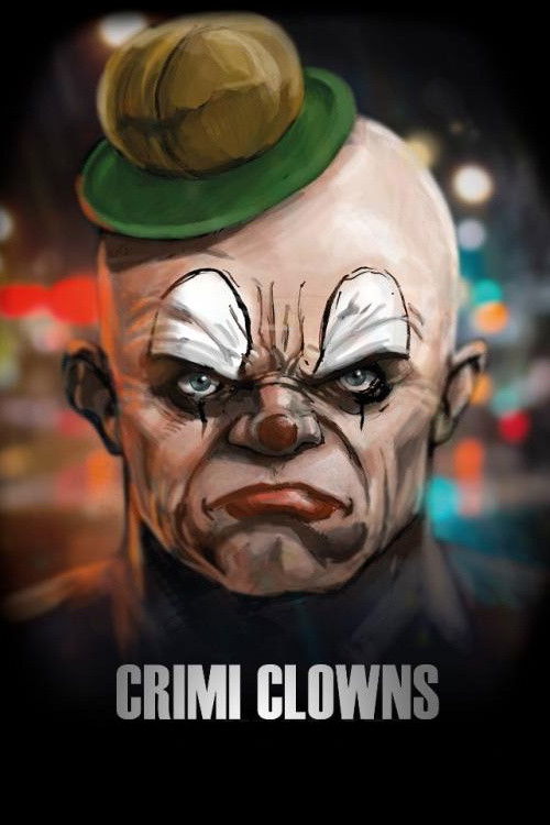 Crimi Clowns — постер