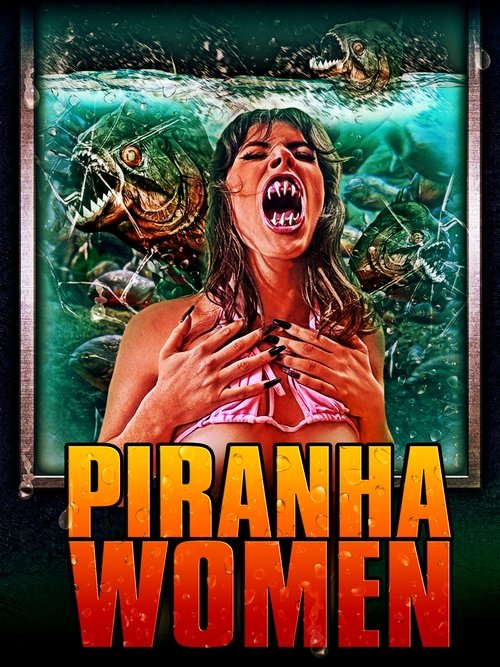 Piranha Women — постер