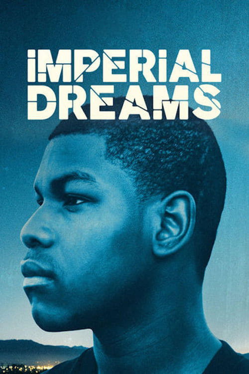 Imperial Dreams — постер