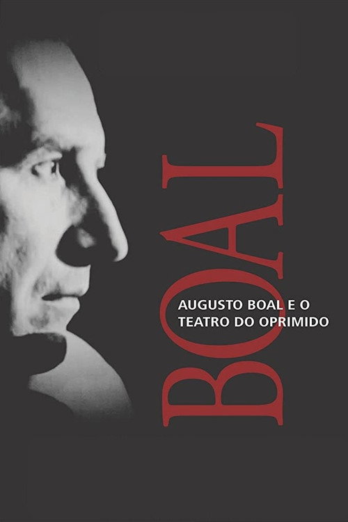 Augusto Boal e o Teatro do Oprimido — постер