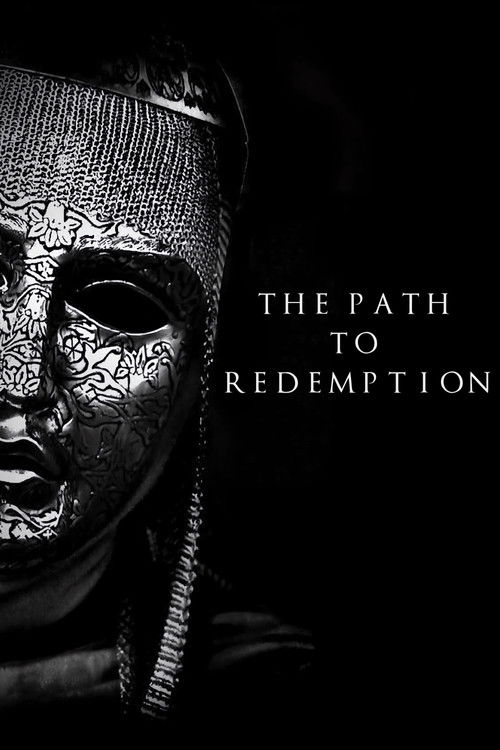 The Path to Redemption — постер