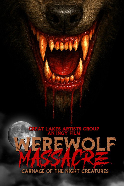 Werewolf Massacre: Carnage of the Night Creatures — постер