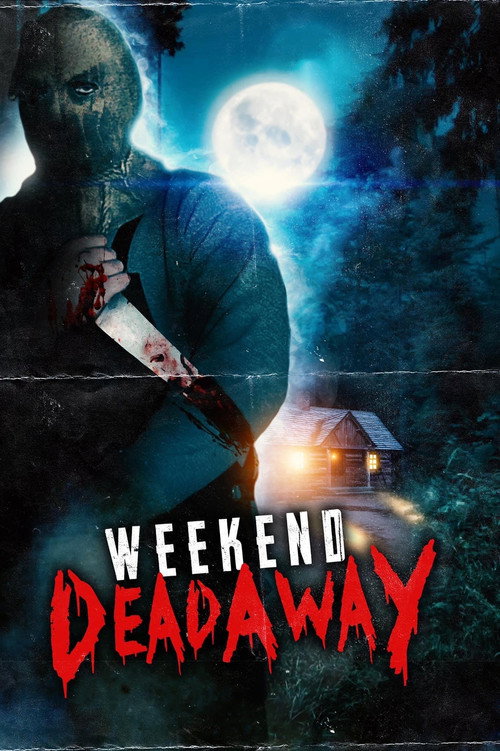 Weekend Deadaway — постер