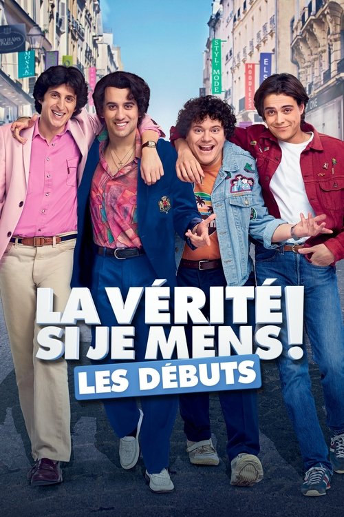 La Vérité si je mens ! Les Débuts — постер