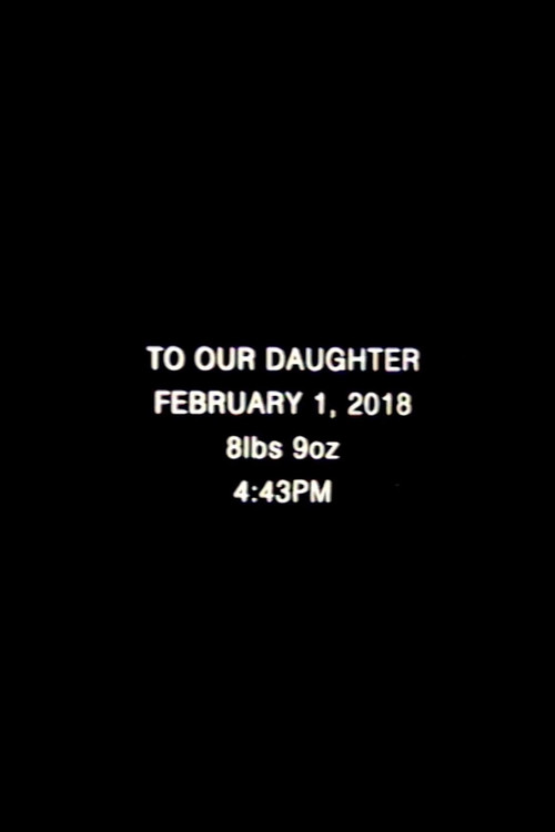 To Our Daughter — постер
