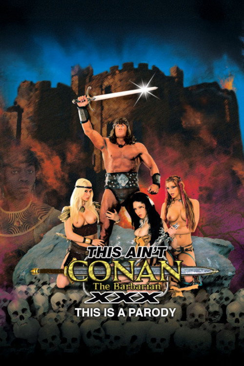 This Ain't Conan the Barbarian XXX — постер