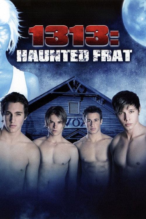 1313: Haunted Frat — постер