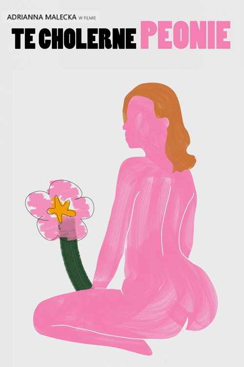 Te cholerne peonie — постер
