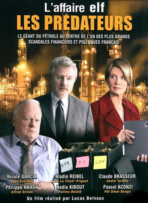 Les Prédateurs (1) Les Rois du pétrole — постер