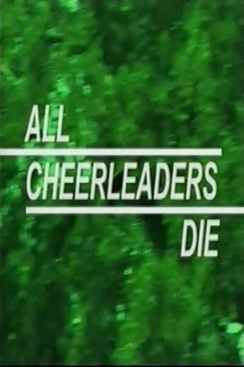All Cheerleaders Die — постер