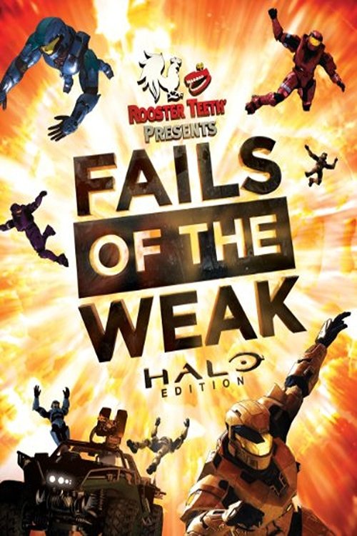Fails of the Weak: Halo Edition — постер