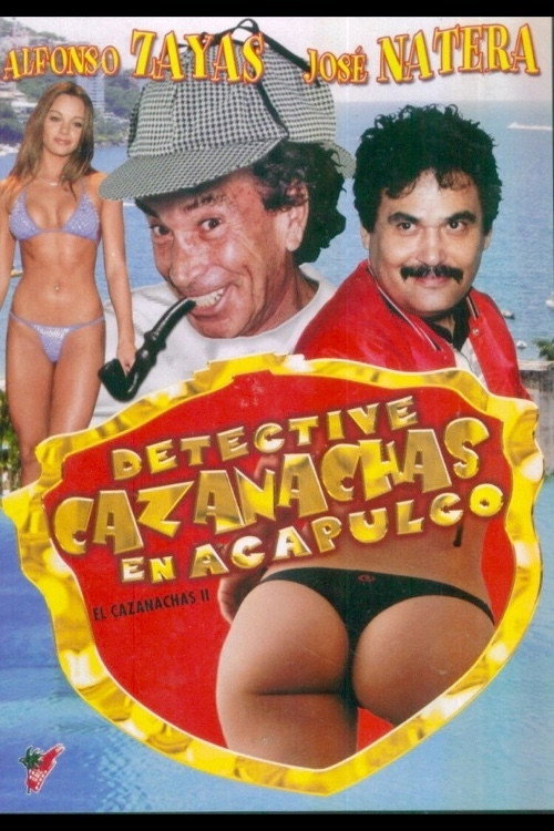 El Detective Cazanachas en Acapulco — постер