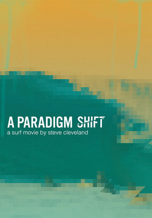 A Paradigm Shift — постер