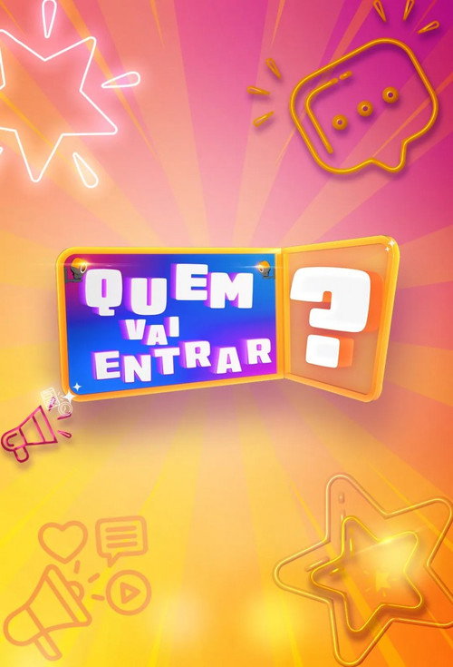 Quem Vai Entrar? — постер
