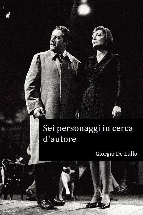 Sei Personaggi In Cerca D'Autore — постер