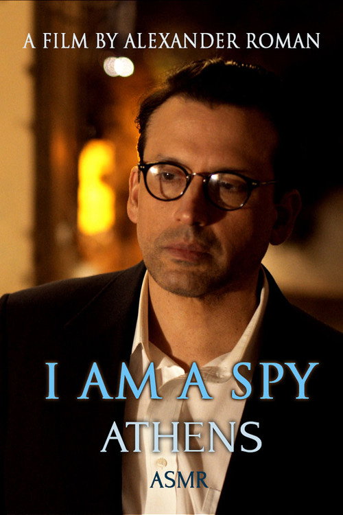 I Am A Spy: Athens — постер