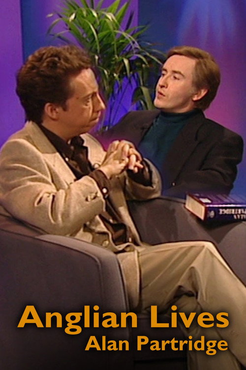 Anglian Lives: Alan Partridge — постер