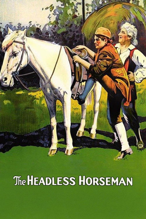 The Headless Horseman — постер
