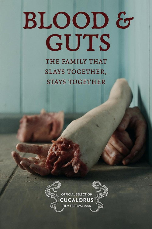 Blood & Guts — постер