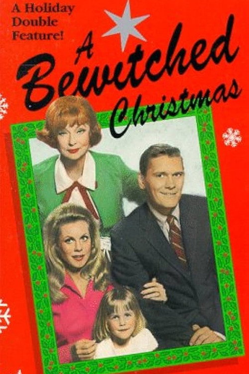 A Bewitched Christmas — постер