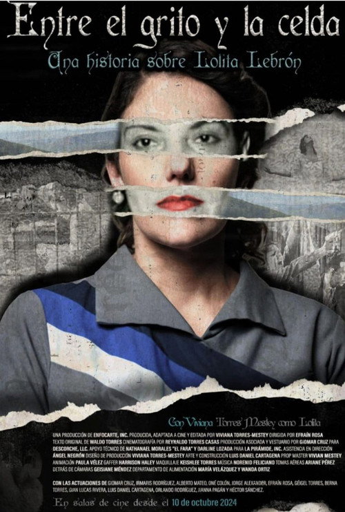 Entre el grito y la celda: Una historia sobre Lolita Lebrón — постер