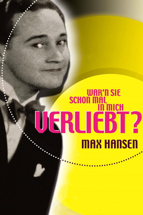 War’n Sie schon mal in mich verliebt? — постер