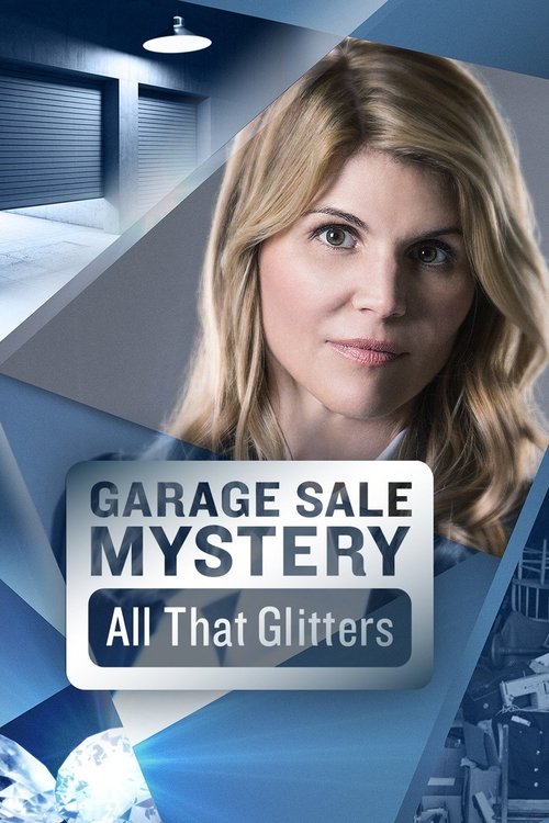 Garage Sale Mystery: All That Glitters — постер