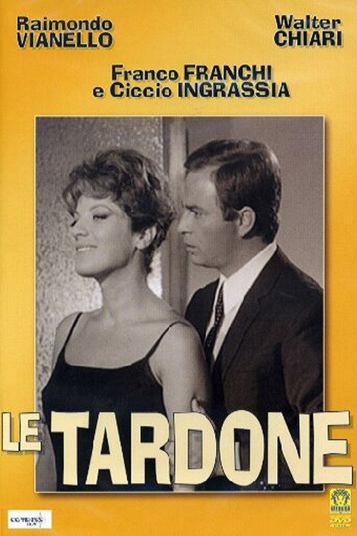 Le tardone — постер