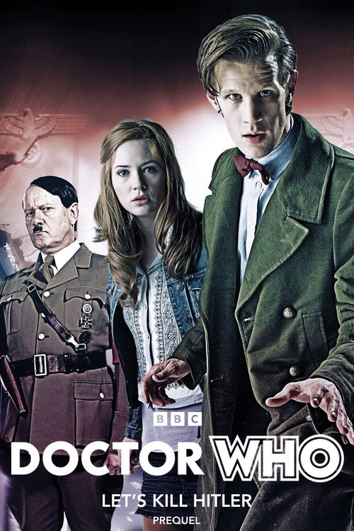Doctor Who: Let’s Kill Hitler Prequel — постер