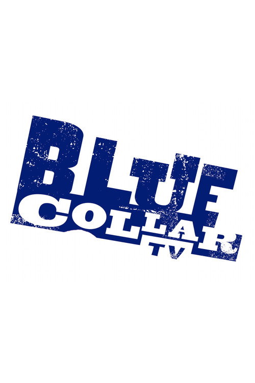 Blue Collar TV — постер